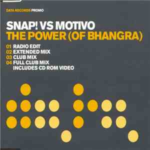 Snap! vs. Motivo - The Power (Of Bhangra) download flac