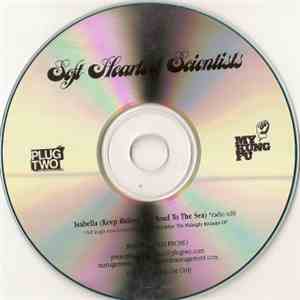Soft Hearted Scientists - Isabella (Keep Riding The Road To The Sea) download flac