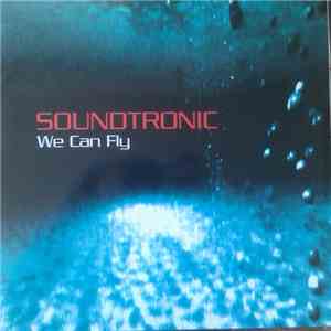 Soundtronic - We Can Fly download flac