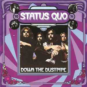 Status Quo - Down The Dustpipe - 70's Pye Collection download flac