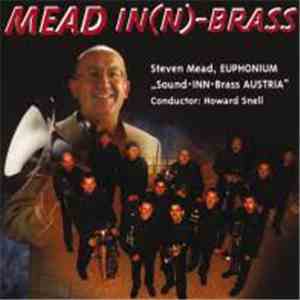 Steven Mead And Sound Inn Brass - MEAD IN(N)-BRASS download flac