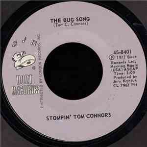 Stompin' Tom Connors - The Bug Song / I Can Still Face The Moon download flac