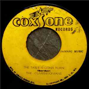 The Clarendonians - The Table Is Gona Turn / Never Be The Same download flac