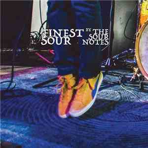 The Sour Notes - Finest Sour download flac