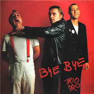 Trio - Bye Bye download flac