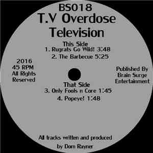 T.V Overdose - Television download flac