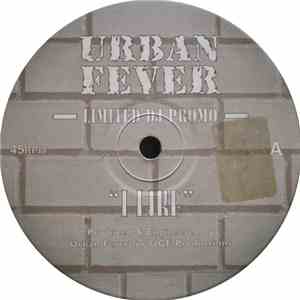 Urban Fever - I Like / Good Lovin' FLAC album