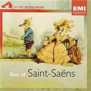 Various - Best Of Saint-Saëns - Le Carnaval Des Animaux / Introduction Et Rondo Capriccioso / Danse Macabre / Bacchanale / Havanaise / Phaétons / Le Rouet D'Omphale download flac
