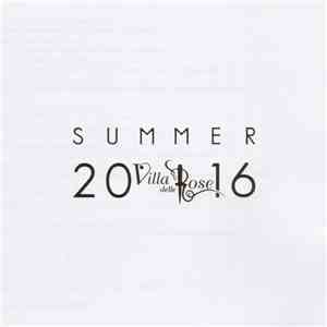Various - Villa Delle Rose Summer 2017 download flac