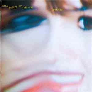 When Saints Go Machine - Konkylie download flac
