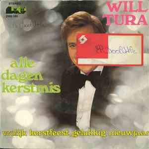 Will Tura - Alle Dagen Kerstmis download flac