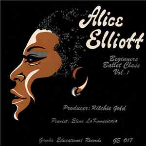 Alice Elliott - Beginners Ballet Class Vol. 1 download flac