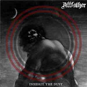 Allfather  - Inherit The Dust download flac