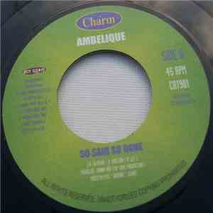 Ambelique - Sad Love Song / So Said So Done download flac