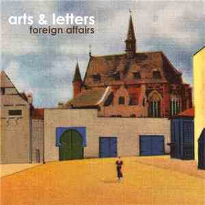 Arts & Letters - Foreign Affairs download flac