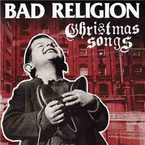 Bad Religion - Christmas Songs FLAC album