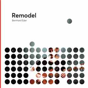 Bernhard Eder - Remodel download flac
