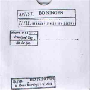 Bo Ningen - Henkan / Jinsei Ichido Kiri download flac