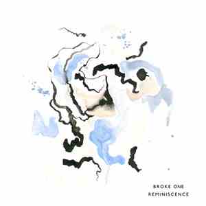 Broke One - Reminiscence download flac