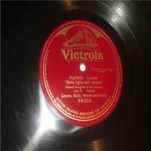Caruso, Abott, Homer and Scotti - RIgoletto - Quartet download flac