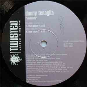 Danny Tenaglia - Elements download flac