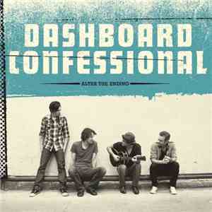 Dashboard Confessional - Alter The Ending download flac