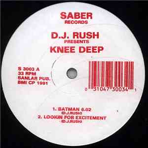 D.J. Rush - Knee Deep download flac