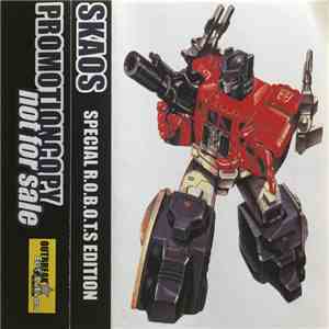 DJ Skaos - Special R.O.B.O.T.S Edition download flac