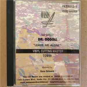 Dr. Dooom - Leave Me Alone Remixes download flac