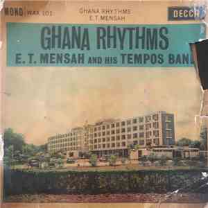 E. T. Mensah & His Tempos Band - Ghana Rhythms download flac