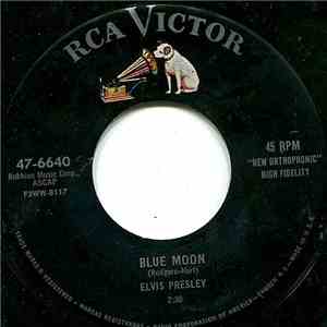 Elvis Presley - Blue Moon / Just Because FLAC album