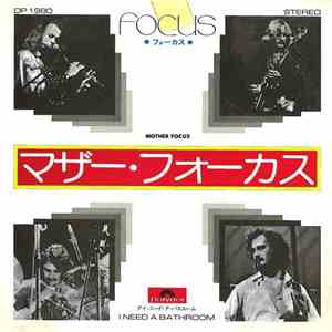 Focus  - Mother Focus / I Need A Bathroom download flac