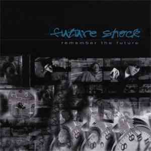 Future Shock - Remember The Future download flac