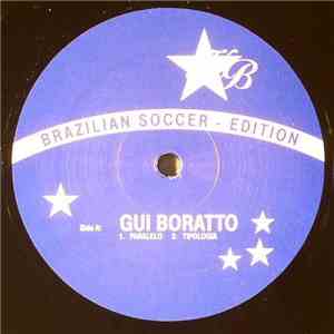 Gui Boratto / Propulse - Brazilian Soccer - Edition download flac