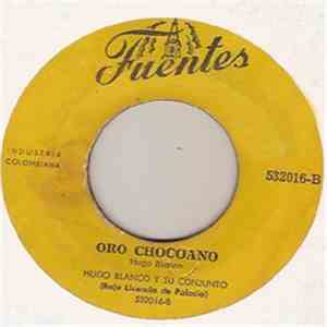 Hugo Blanco - Agua Fresca / Oro Chocoano download flac