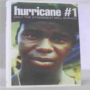Hurricane #1 - Only The Strongest Will Survive download flac