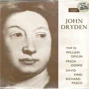 John Dryden Read By William Devlin, Freda Dowie, David King , Richard Pasco - John Dryden download flac