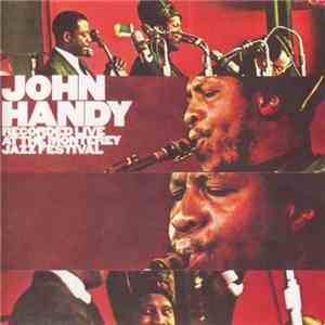 John Handy - Recorded Live At The Monterey Jazz Festival download flac