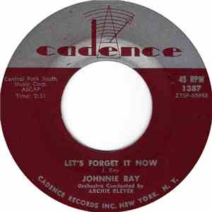Johnnie Ray - Let's Forget It Now download flac
