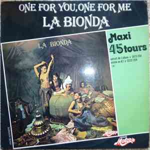 La Bionda - One For You, One For Me download flac