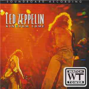 Led Zeppelin - Kingdom Come download flac