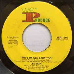 Lee Sain - She's My Old Lady Too download flac