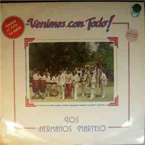 Los Hermanos Martelo - Venimos Con Todo download flac