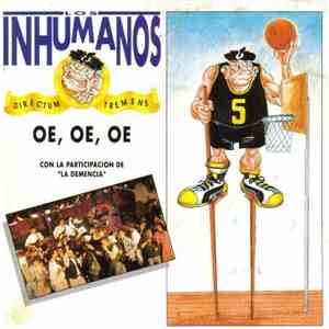 Los Inhumanos - Oe Oe Oe download flac