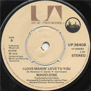 Madelaine  - I Love Makin' Love To You download flac