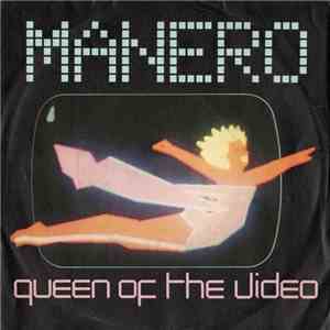 Manero  - Queen Of The Video download flac