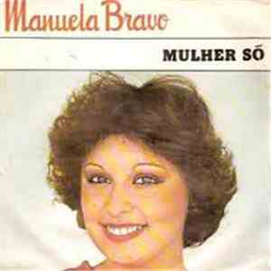 Manuela Bravo - Mulher Só / Uma História Para Contar download flac