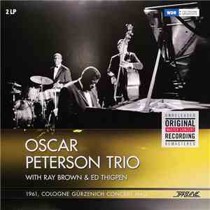 Oscar Peterson Trio With Ray Brown & Ed Thigpen - 1961, Cologne Gürzenich Concert Hall download flac