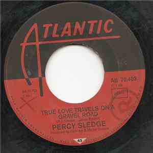 Percy Sledge - True Love Travels On A Gravel Road download flac