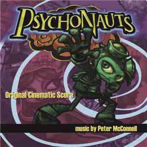 Peter McConnell - Psychonauts (Original Cinematic Score) download flac